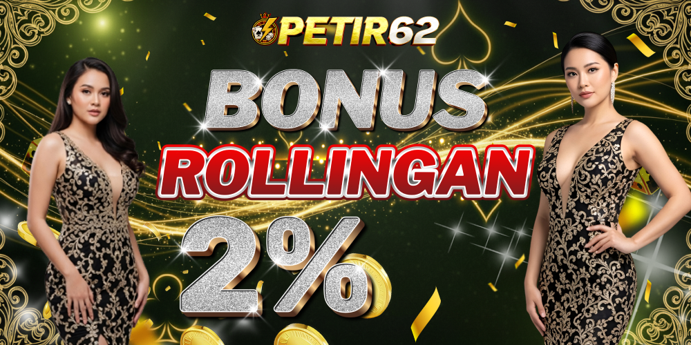 BONUS ROLLINGAN SLOT UP TO 2%